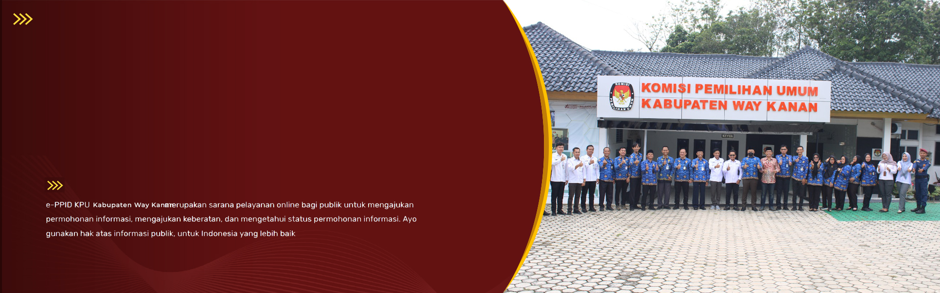 Selamat Datang  dilayanan e-PPID KPU  Way Kanan